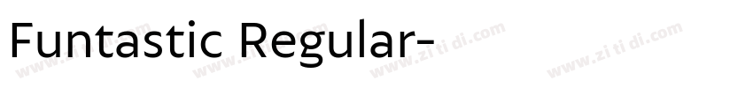 Funtastic Regular字体转换